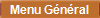 Menu Général